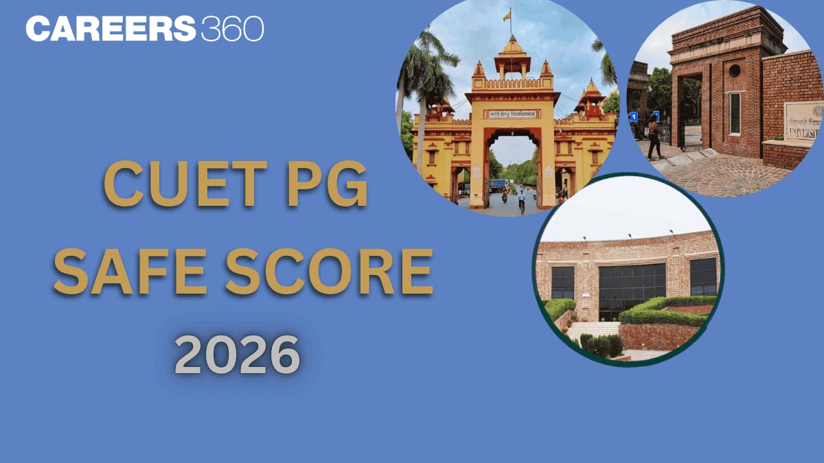CUET PG Safe Score 2026 For OBC, General, SC/ST Categories: Stream-wise Safe Score